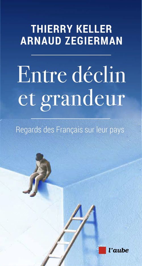 ebook cover of Ni déclin, ni grandeur, by Thierry Keller, Arnaud Zegierman