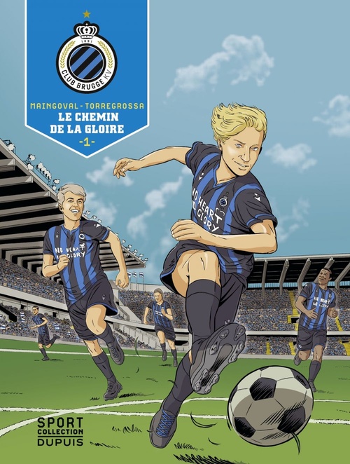 ebook cover of F.C. Brugge - Tome 1 - Le chemin de la gloire, by François Maingoval, Rémi Torregrossa, Eduard Torrents, Cesc