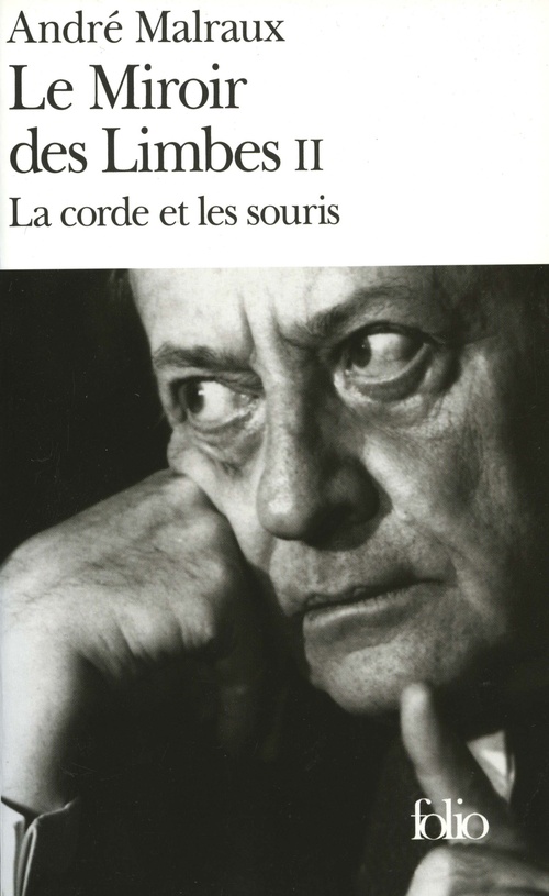 Couverture ebook de Le Miroir des Limbes (Tome 2) - La corde et les souris, de André Malraux