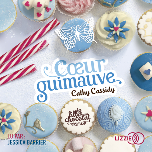 audiobook cover of Les filles au chocolat - tome 2 Coeur guimauve, by Cathy Cassidy