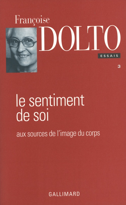 Couverture ebook de Le Sentiment de soi, de Françoise Dolto