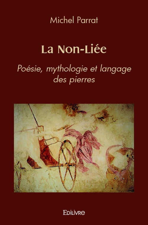 ebook cover of La Non-Liée, by Michel Parrat