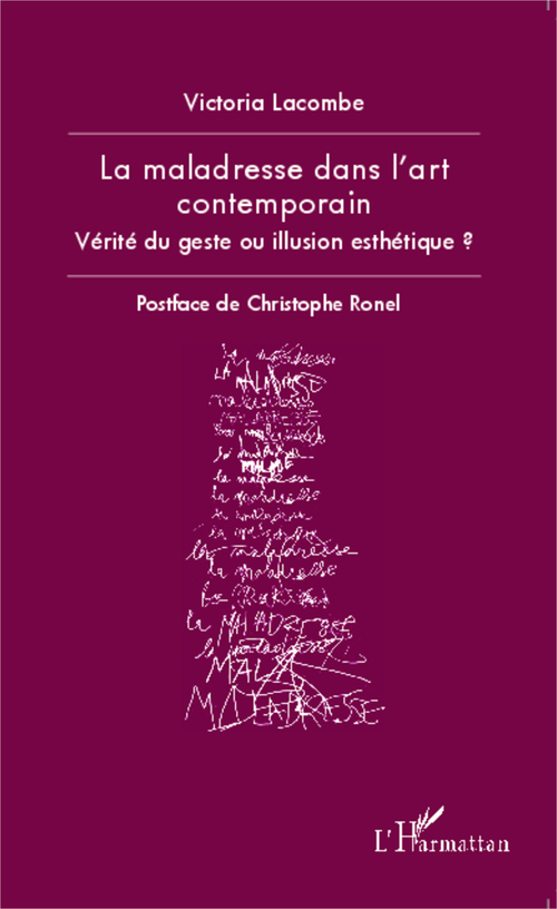 Couverture ebook de La maladresse dans l'art contemporain, de Victoria Lacombe