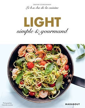 Couverture ebook de Le B.A-B.A de la cuisine - Light, de Orathay Souksisavanh