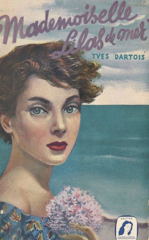 Couverture ebook de Mademoiselle Lilas de Mer, de Yves Dartois
