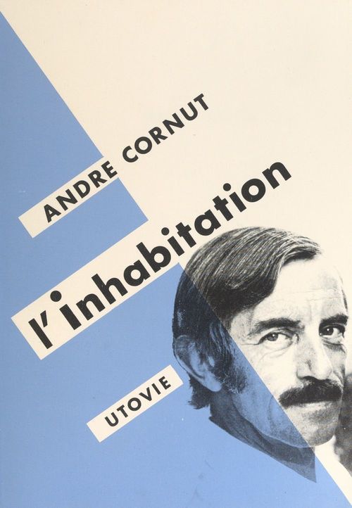Couverture ebook de L'inhabitation, de Andre Cornut