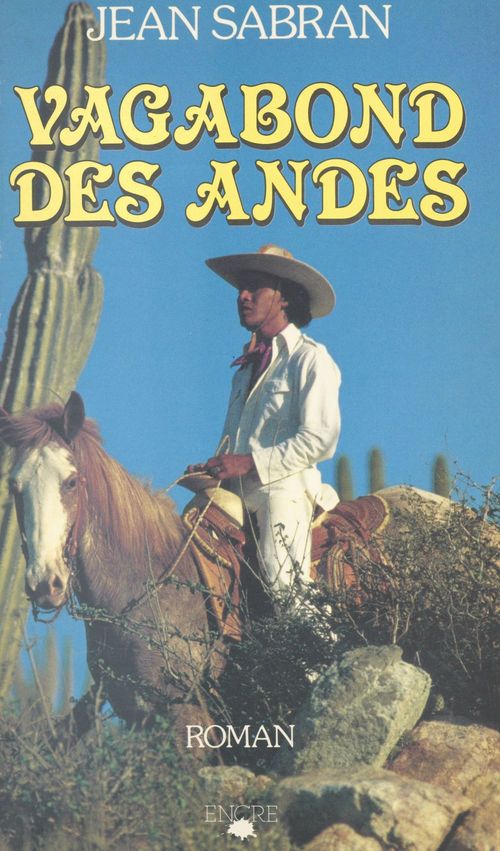 Couverture ebook de Vagabond des Andes, de Jean Sabran