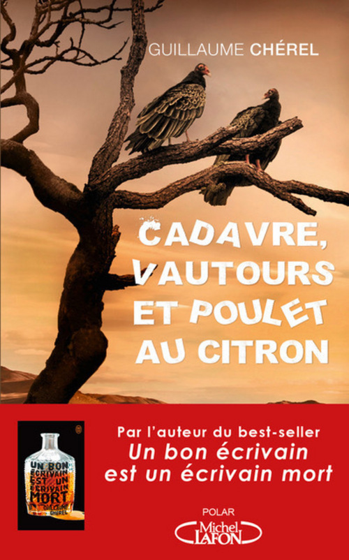 ebook cover of Cadavre, vautours et poulet au citron, by Guillaume Chérel