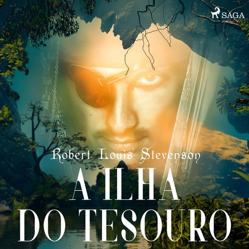 audiobook cover of A ilha do tesouro, by Robert Louis Stevenson