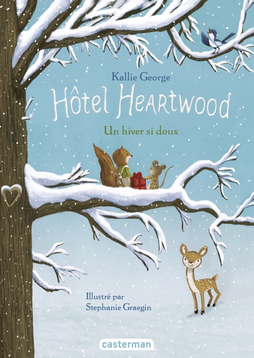 ebook cover of Hôtel Heartwood (Tome 2) - Un hiver si doux, by Kallie George, Stéphanie Graegin