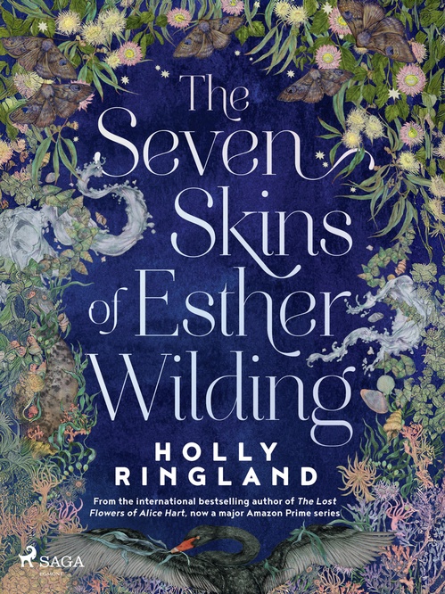 Couverture ebook de The Seven Skins of Esther Wilding: A sweeping and beautiful novel about the far reaches of sisterly, de Holly Ringland