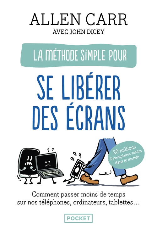 ebook cover of La Méthode simple pour se libérer des écrans, by Allen Carr