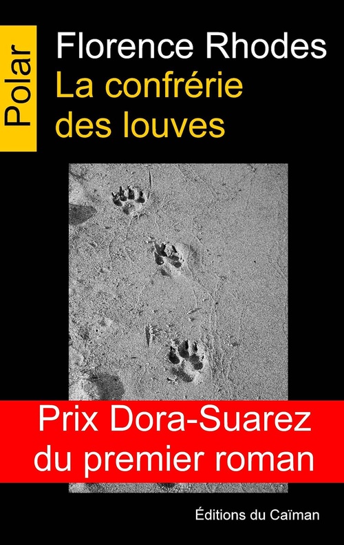 ebook cover of La confrérie des louves, by Florence Rhodes