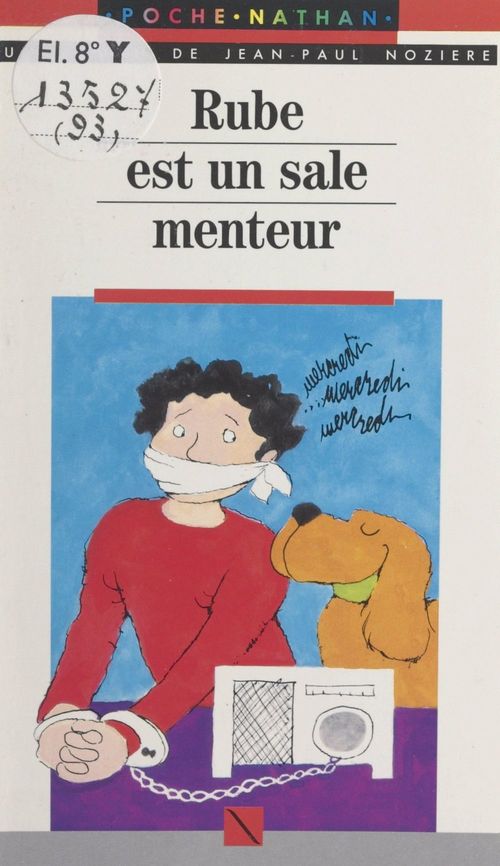 Couverture ebook de Rube est un sale menteur, de Jean-Paul Nozière