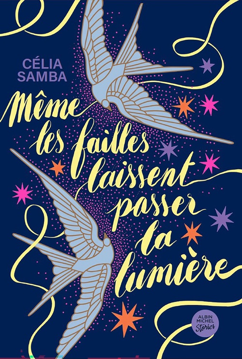 ebook cover of Même les failles laissent passer la lumière, by Célia Samba