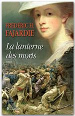 Couverture ebook de La lanterne des morts, de Frédéric H. Fajardie