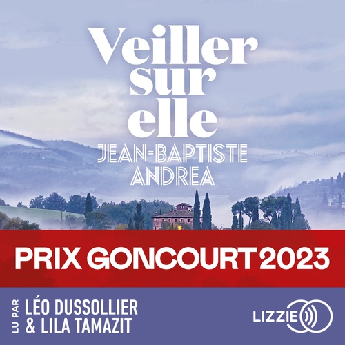 audiobook cover of Veiller sur elle, by Jean-Baptiste Andréa