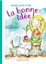 ebook cover of La bonne idée, by Marie-Jose Pitre
