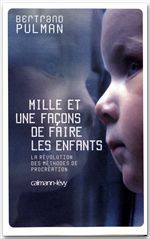 Couverture ebook de Mille et une façons de faire les enfants, de Bertrand Pulman