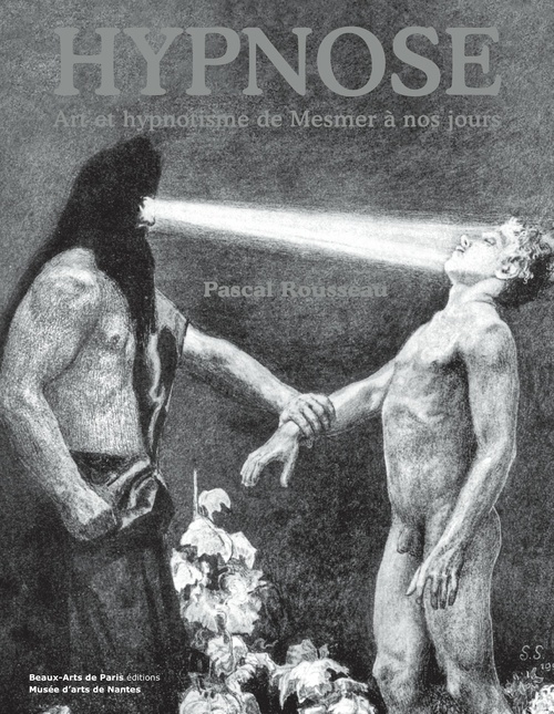 Couverture ebook de Hypnose. ART ET HYPNOTISME DE MESMER A NOS JOURS, de Pascale Rousseau