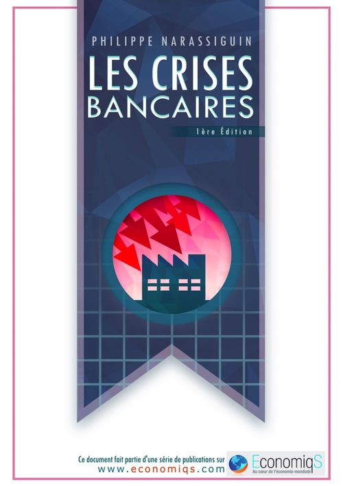 ebook cover of Les crises bancaires, by Philippe Narassiguin