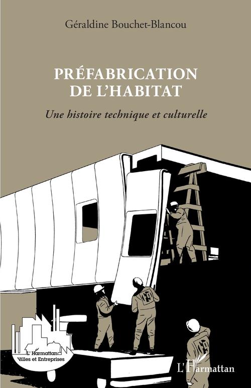 ebook cover of Préfabrication de l'habitat, by Géraldine Bouchet-blancou