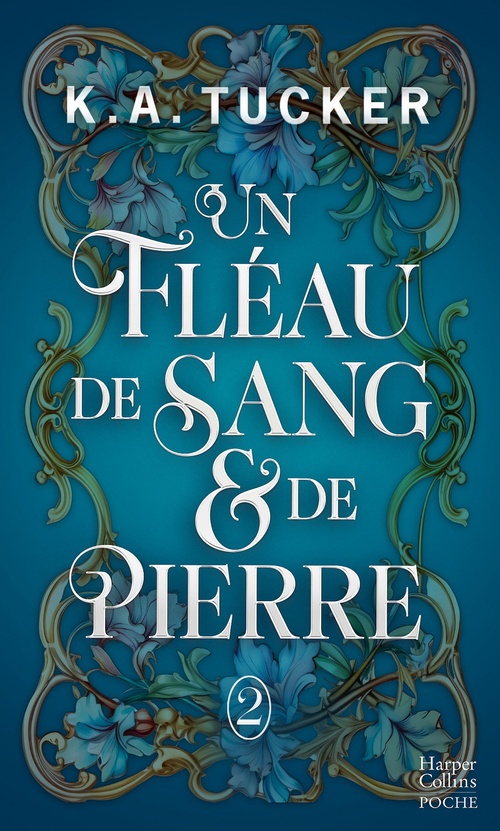 ebook cover of Un Fléau de Sang & de Pierre, by K.A. Tucker