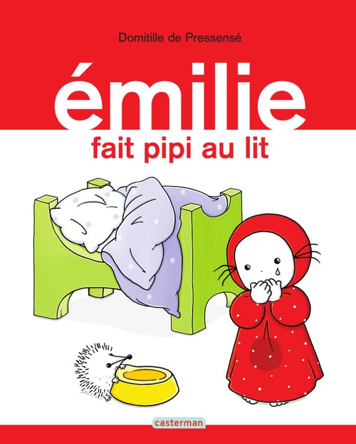ebook cover of Émilie (Tome 6) - Émilie fait pipi au lit, by Domitille de Pressensé