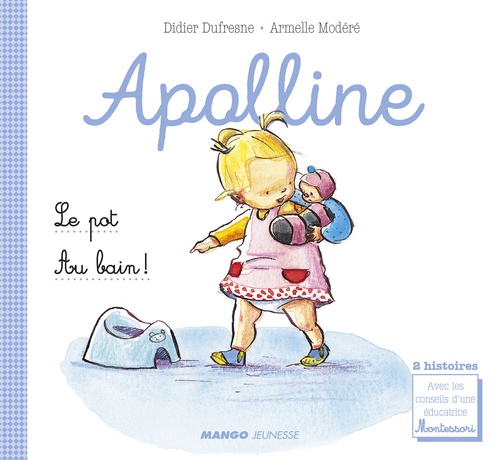 ebook cover of Apolline - Le pot / Au bain !, by Armelle Modéré, Didier Dufresne