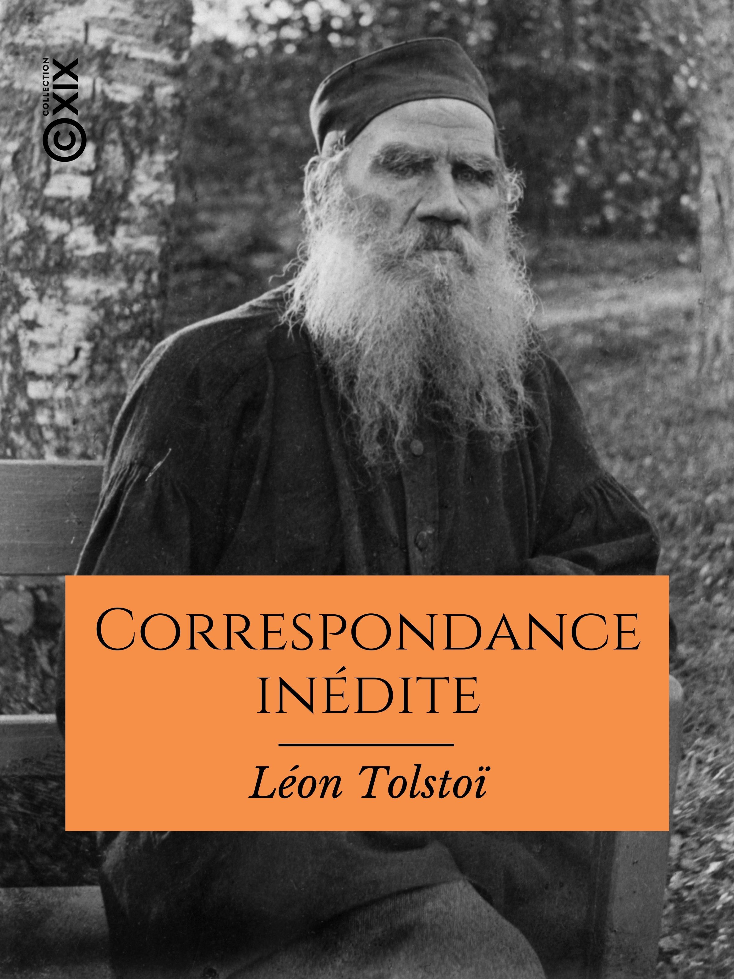 Couverture ebook de Correspondance inédite, de Léon Tolstoï