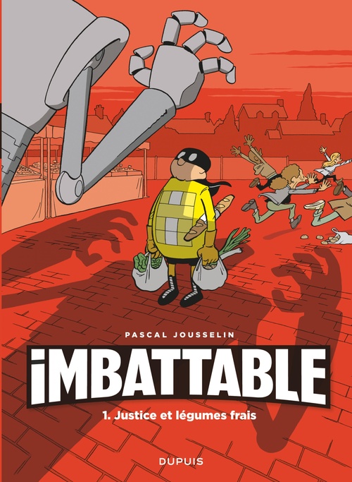 Couverture ebook de Imbattable - Tome 1 - Justice et légumes frais, de Pascal Jousselin