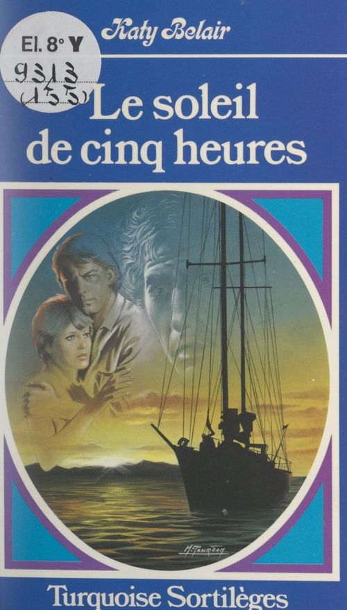 Couverture ebook de Le soleil de cinq heures, de Katy Belair