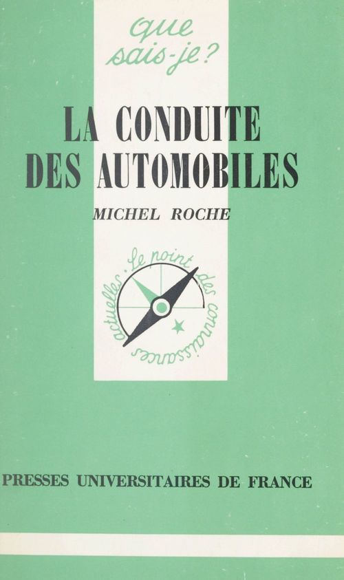 ebook cover of La conduite des automobiles, by Michel Roche