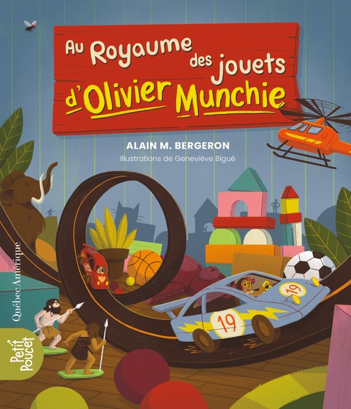 Couverture ebook de Au Royaume des jouets d´Olivier Munchie, de Alain M. Bergeron