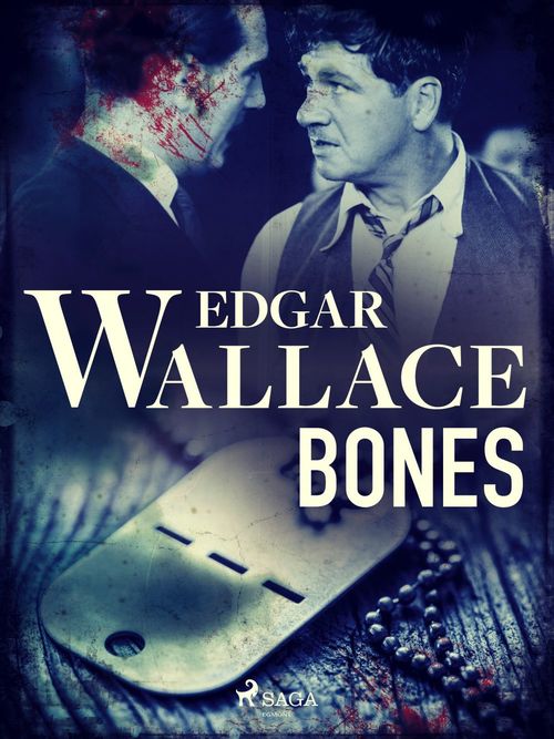 ebook cover of Bones, by Edgar Wallace