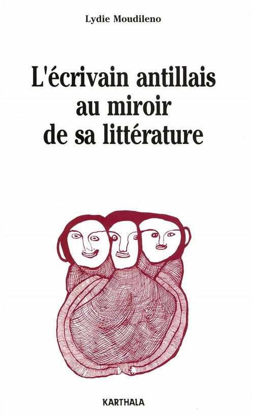 ebook cover of L'écrivain antillais au miroir de sa littérature, by Lydie Moudileno