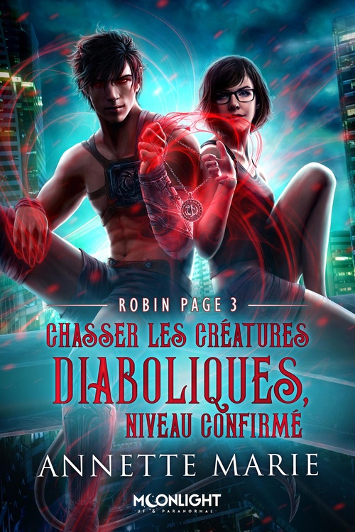 ebook cover of Chasser les créatures diaboliques, niveau confirmé, by Annette Marie