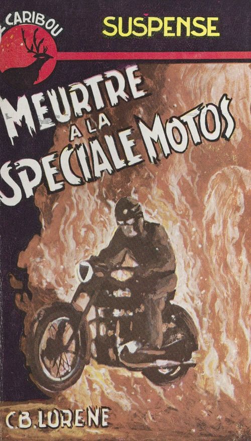Couverture ebook de Meurtre à la spéciale motos, de C. B. Lorene