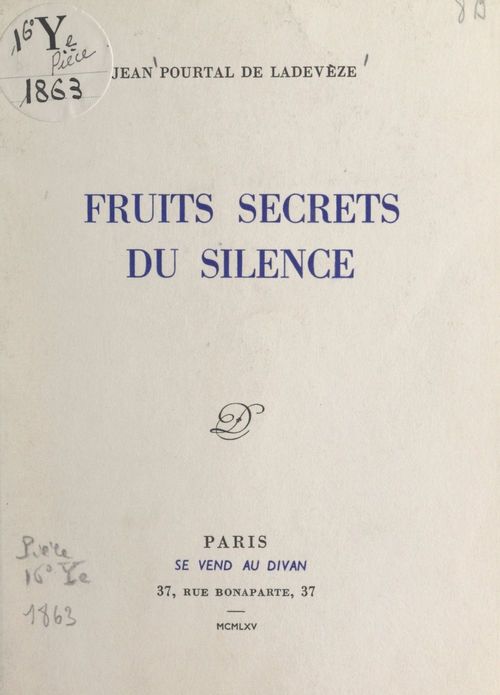 ebook cover of Fruits secrets du silence, by Jean Pourtal De Ladeveze