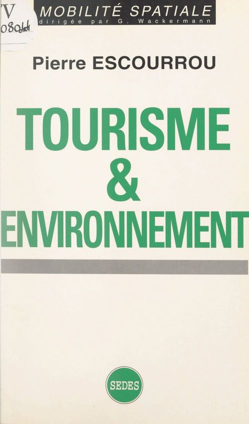 Couverture ebook de Tourisme et environnement, de Pierre Escourrou