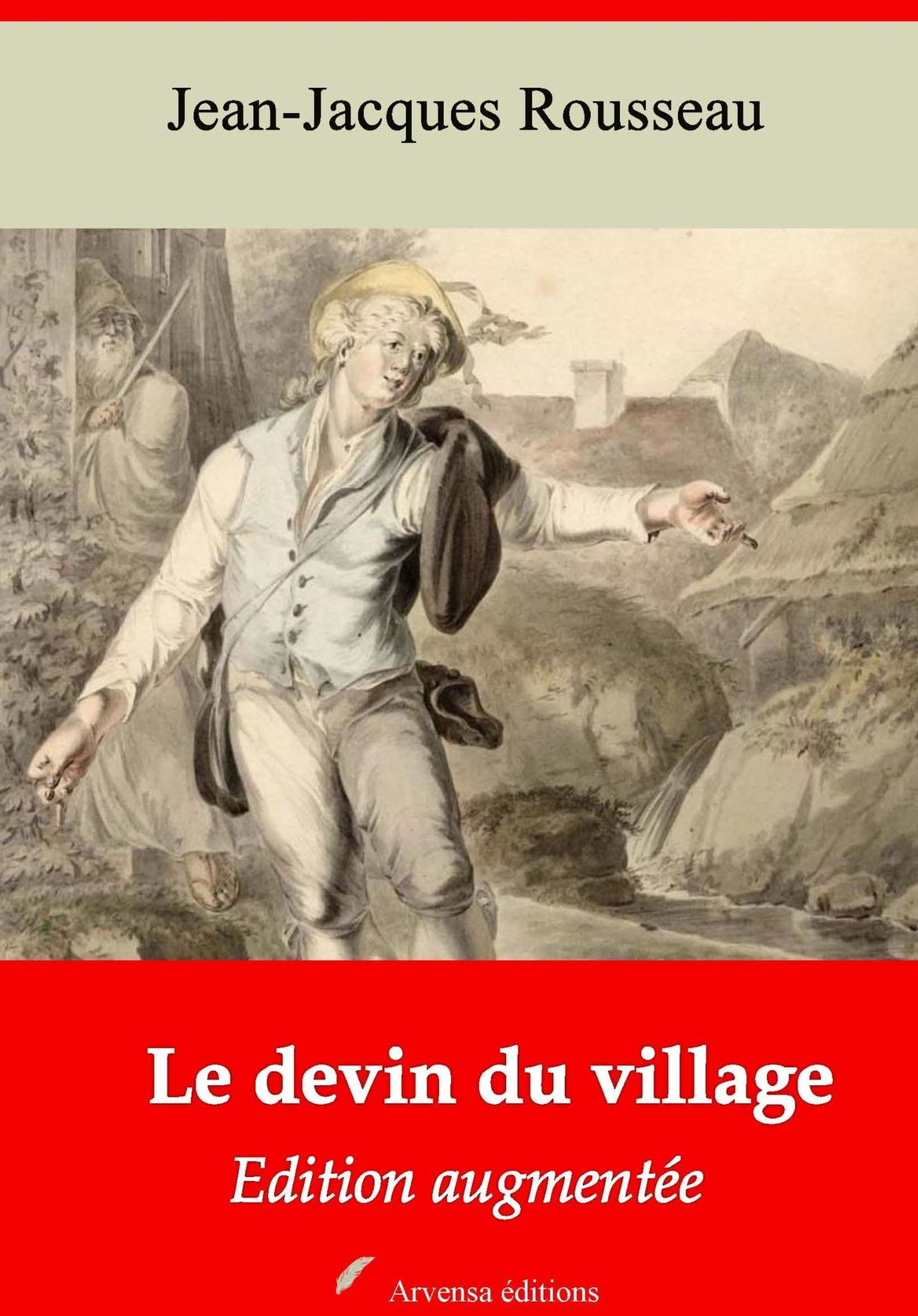 Couverture ebook de Le Devin du village - suivi d'annexes, de Jean-Jacques Rousseau
