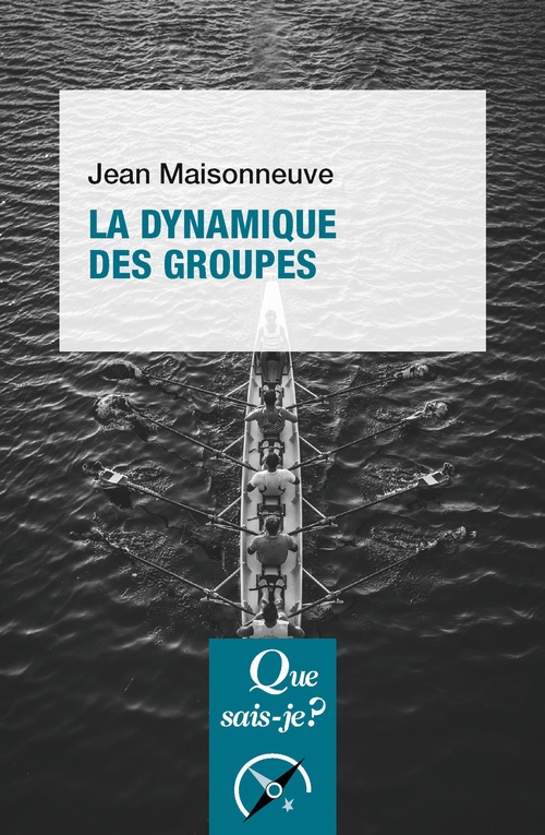 Couverture ebook de La dynamique des groupes, de Jean Maisonneuve