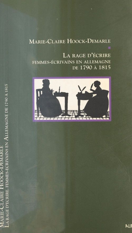 ebook cover of La Rage d'écrire : Femmes-écrivains en Allemagne (1789-1850), by Hoock-Demarle