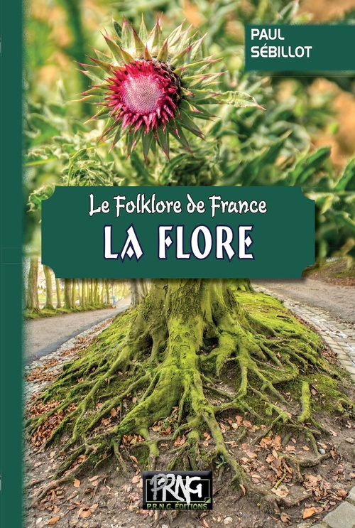 ebook cover of Le Folklore de France : la Flore (Tome 3-b), by Paul Sébillot