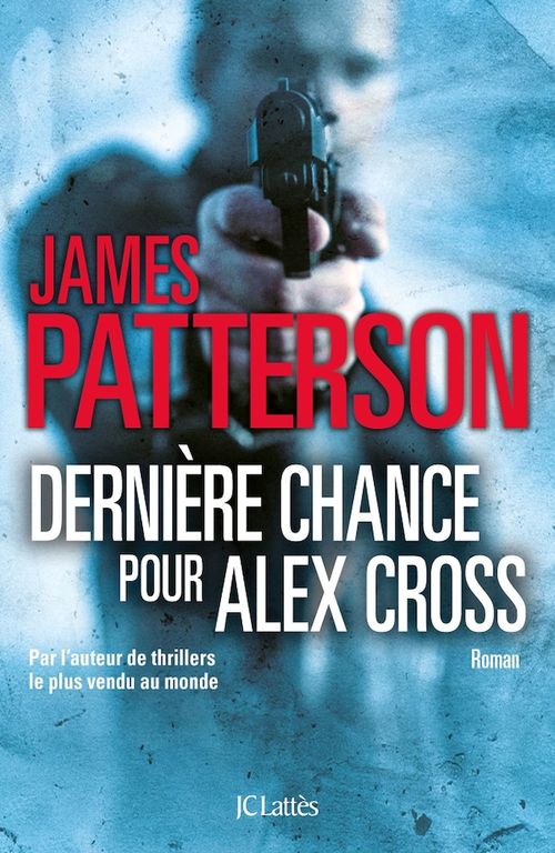 ebook cover of Dernière chance pour Alex Cross, by James Patterson