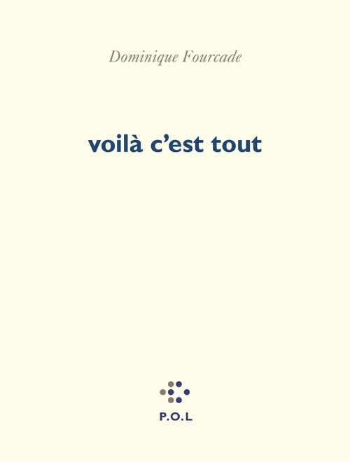 ebook cover of Voilà c'est tout, by Dominique Fourcade
