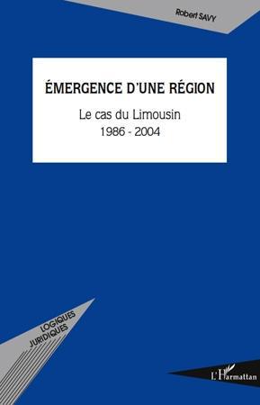 ebook cover of Emergence d'une région, by Robert Savy