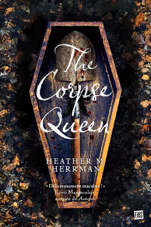 ebook cover of The Corpse Queen, by Heather M. Herrman