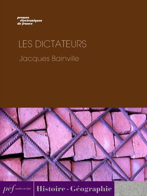 ebook cover of Les Dictateurs, by Jacques Bainville
