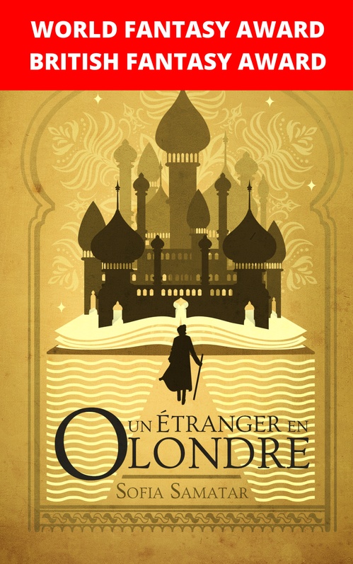 ebook cover of Un Etranger en Olondre, by Sofia SAMATAR